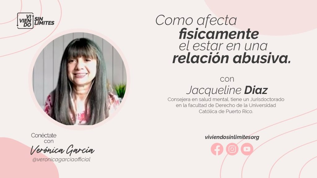Como nos afecta fisicamente el estar en una relación a junto la Dra. Jacqueline Diaz