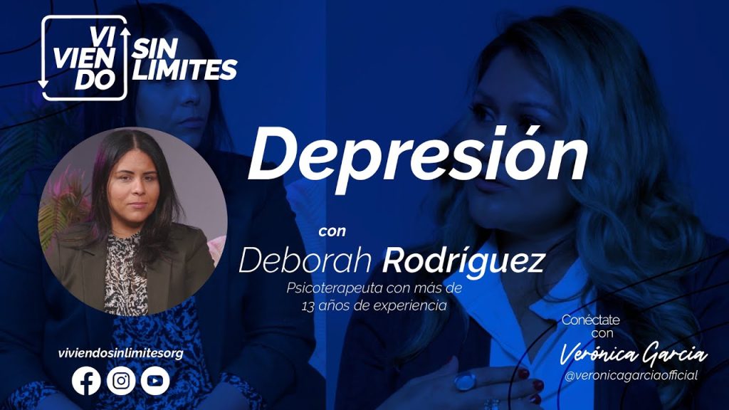 Depresión junto a Deborah Rodríguez